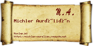 Michler Aurélián névjegykártya